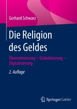 Cover image: Die Religion des Geldes 2nd edition 9783658105075