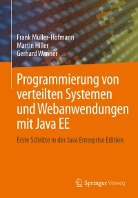 Cover image: Programmierung von verteilten Systemen und Webanwendungen mit Java EE 9783658105112