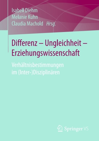 Cover image: Differenz - Ungleichheit - Erziehungswissenschaft 9783658105150