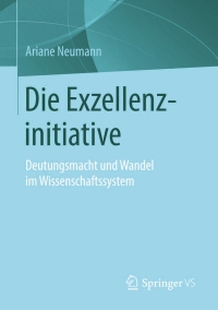 Imagen de portada: Die Exzellenzinitiative 9783658105433