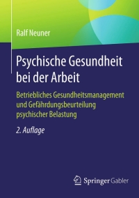 Titelbild: Psychische Gesundheit bei der Arbeit 2nd edition 9783658106164