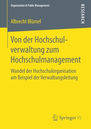 Cover image: Von der Hochschulverwaltung zum Hochschulmanagement 9783658106201