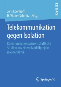 Cover image: Telekommunikation gegen Isolation 9783658106454