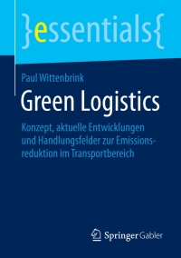 Imagen de portada: Green Logistics 9783658106911
