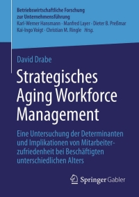 Omslagafbeelding: Strategisches Aging Workforce Management 9783658107185