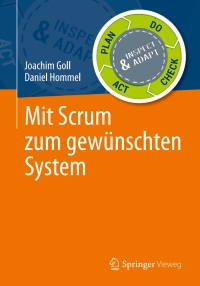 Cover image: Mit Scrum zum gewünschten System 9783658107208