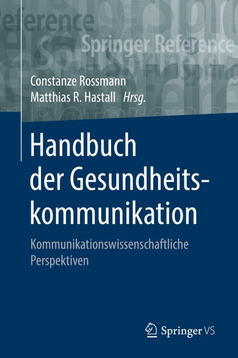 Handbuch der Gesundheitskommunikation: Kommunikationswissenschaftliche Perspektiven - FULL INSTANT DOWNLOAD | PDF DOCX EPUB