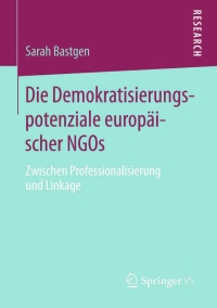 Cover image: Die Demokratisierungspotenziale europäischer NGOs 9783658107437