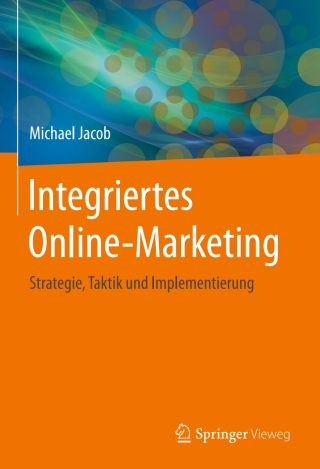 Cover image: Integriertes Online-Marketing 9783658107536
