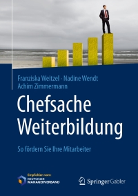 Imagen de portada: Chefsache Weiterbildung 9783658107741