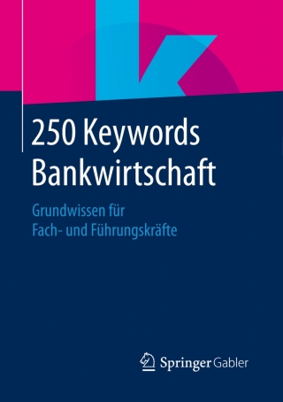 Titelbild: 250 Keywords Bankwirtschaft 9783658107765