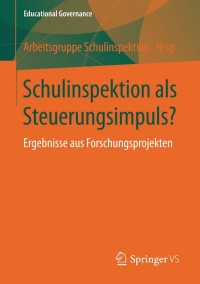 Omslagafbeelding: Schulinspektion als Steuerungsimpuls? 1st edition 9783658108717