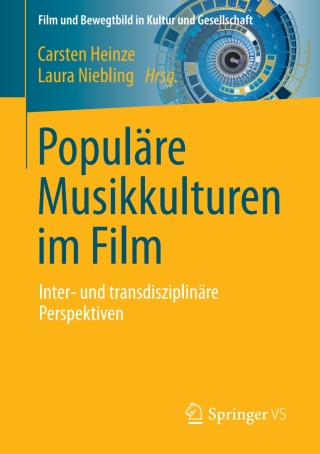 Immagine di copertina: Populäre Musikkulturen im Film 9783658108953