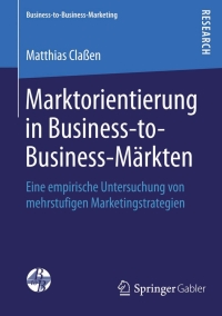 Imagen de portada: Marktorientierung in Business-to-Business-Märkten 9783658109134