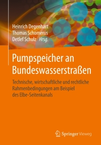 Cover image: Pumpspeicher an Bundeswasserstraßen 9783658109158