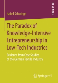 Cover image: The Paradox of Knowledge-Intensive Entrepreneurship in Low-Tech Industries 9783658109363