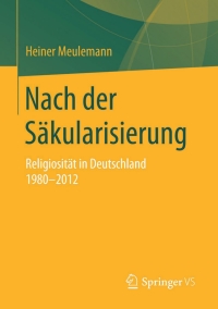 Cover image: Nach der Säkularisierung 9783658109516