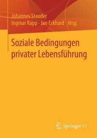 Cover image: Soziale Bedingungen privater Lebensführung 9783658109851