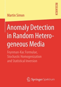 Cover image: Anomaly Detection in Random Heterogeneous Media 9783658109929