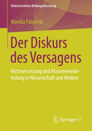 表紙画像: Der Diskurs des Versagens 9783658109998