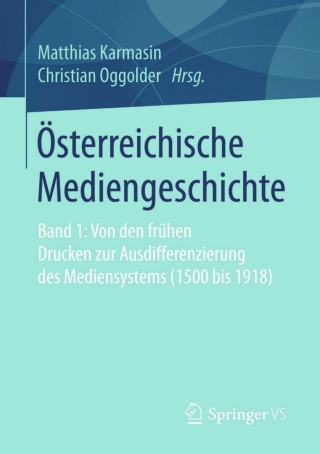 Cover image: Österreichische Mediengeschichte 9783658110079