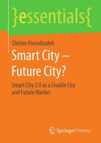 Cover image: Smart City – Future City? 9783658110161