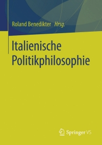 Immagine di copertina: Italienische Politikphilosophie 9783658110239