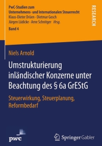 Cover image: Umstrukturierung inländischer Konzerne unter Beachtung des § 6a GrEStG 9783658110253