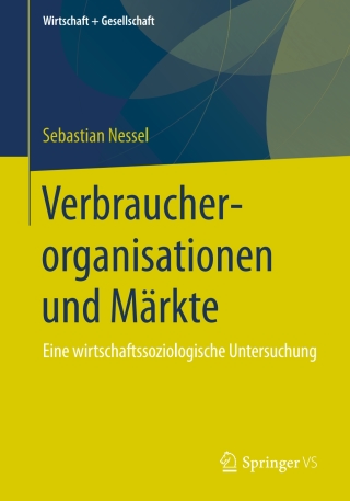 Cover image: Verbraucherorganisationen und Märkte 9783658110338