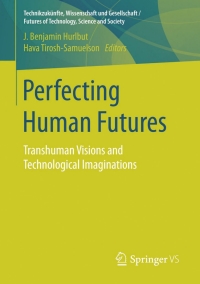 表紙画像: Perfecting Human Futures 9783658110437