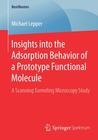 Cover image: Insights into the Adsorption Behavior of a Prototype Functional Molecule 9783658110468