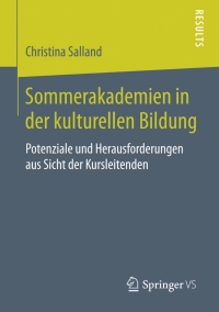 Cover image: Sommerakademien in der kulturellen Bildung 9783658110796