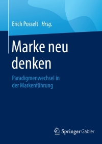 Cover image: Marke neu denken 9783658110949