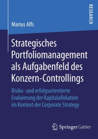 Cover image: Strategisches Portfoliomanagement als Aufgabenfeld des Konzern-Controllings 9783658111205