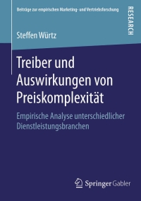 صورة الغلاف: Treiber und Auswirkungen von Preiskomplexität 9783658111519