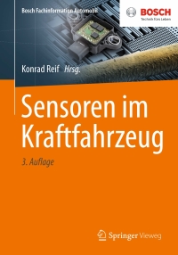 صورة الغلاف: Sensoren im Kraftfahrzeug 3rd edition 9783658112103