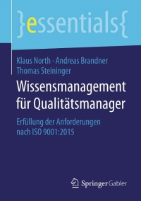 صورة الغلاف: Wissensmanagement für Qualitätsmanager 9783658112493