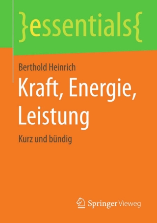 صورة الغلاف: Kraft, Energie, Leistung 9783658112578