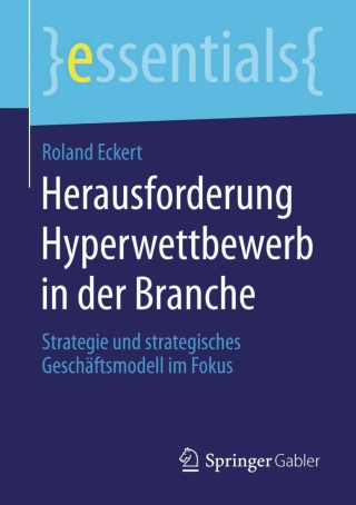 Cover image: Herausforderung Hyperwettbewerb in der Branche 9783658112592