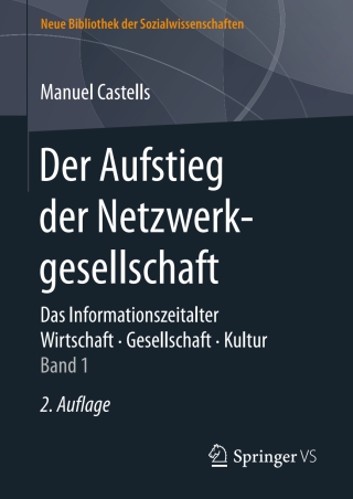 Imagen de portada: Der Aufstieg der Netzwerkgesellschaft 2nd edition 9783658113216