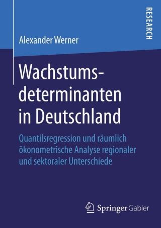 表紙画像: Wachstumsdeterminanten in Deutschland 9783658113254