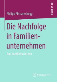 Omslagafbeelding: Die Nachfolge in Familienunternehmen 9783658113353