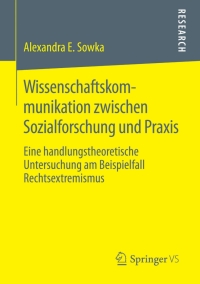 Cover image: Wissenschaftskommunikation zwischen Sozialforschung und Praxis 9783658113537