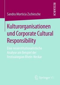 Imagen de portada: Kulturorganisationen und Corporate Cultural Responsibility 9783658113612