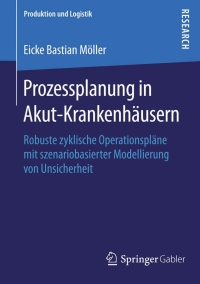 Imagen de portada: Prozessplanung in Akut-Krankenhäusern 9783658113896