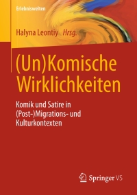 Cover image: (Un)Komische Wirklichkeiten 9783658114213