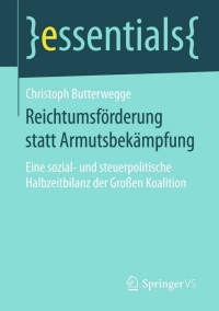 Cover image: Reichtumsförderung statt Armutsbekämpfung 9783658114534