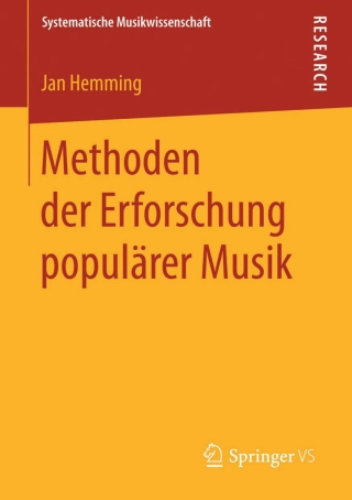 Cover image: Methoden der Erforschung populärer Musik 9783658114954