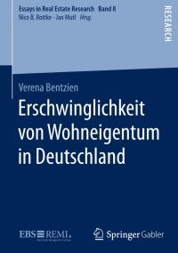 Cover image: Erschwinglichkeit von Wohneigentum in Deutschland 9783658115050