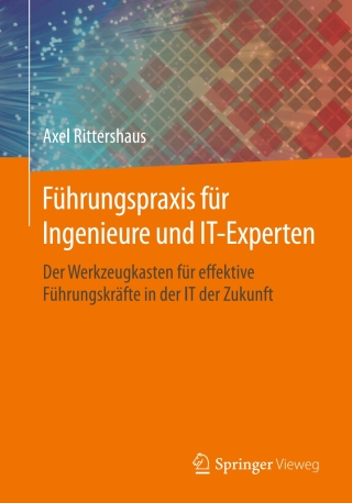 Cover image: Führungspraxis für Ingenieure und IT-Experten 9783658115234